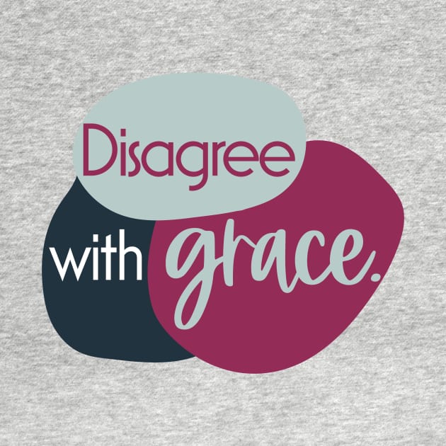 Disagree with Grace by Simplify With Leanne